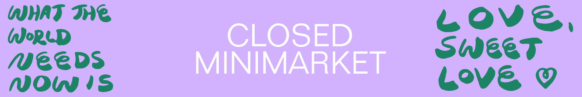 Closed Minimarket
